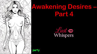 Awakening Desires - Part 4 - English Audio Story with Subtitle