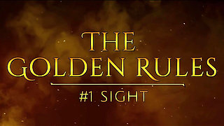 The Golden Rules: Sight! (YOUR TURN!) Preview