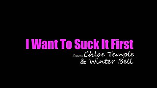 Choletemple & Winterbell - I Want To Suck It First