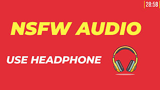 NSFW AUDIO STORY - 1