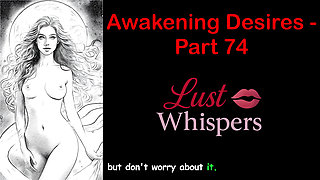 Awakening Desires - Part 74 - English Audio Story with Subtitle