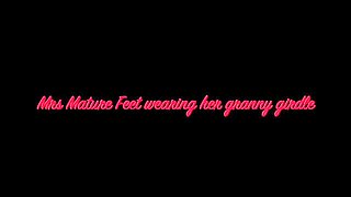 Mrs Mature Feet Showing You Her Granny Girdle, Her Big Boobs and Her Pussy.
