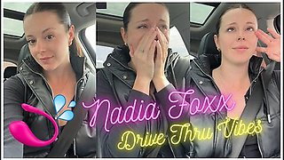 Nadia Foxx - My Longest Drive Thru Experience Ever?? Multiple Orgasms!