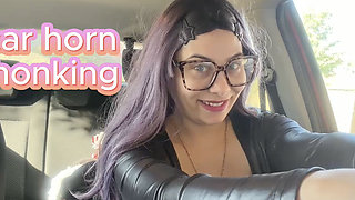Im in the Car and Honking Horn with My Big Ass.
