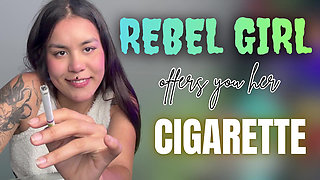 Rebel Girl Offers Yo Her Cigarrette