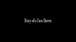 Kianna Dior Diary of a Cum Queen