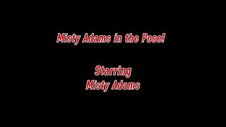 Misty Adams in the Pose!