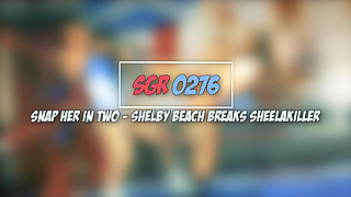 Sgr0276 Snap Her in Two - Shelby Beach Breaks Sheela