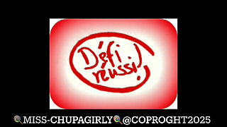 The Adventures of Miss Chupagirly Challenge #1