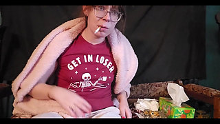 Oh No! It's Valentines Day and I'm Sick. I Suppose We Can Still Fuck While I Smoke, Because No Matter What, I'm Not Giving up Cigarettes